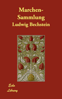 Marchen-Sammlung by Ludwig Bechstein image