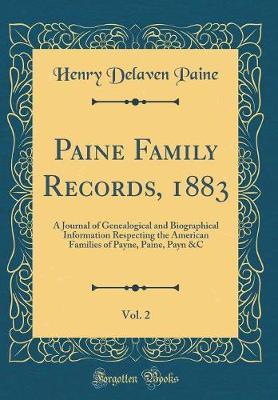 Paine Family Records, 1883, Vol. 2 by Henry Delaven Paine image