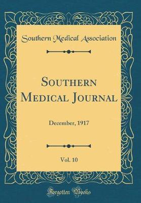 Southern Medical Journal, Vol. 10 by Southern Medical Association image