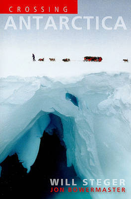 Crossing Antarctica by Will Steger image