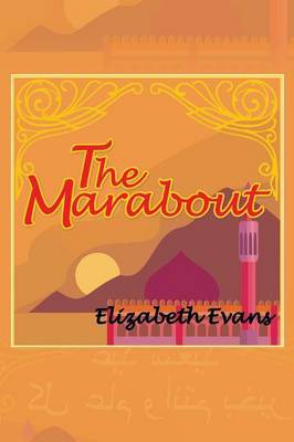 The Marabout by Elizabeth Evans image