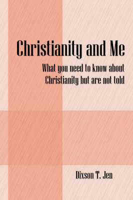 Christianity and Me by Dixson, T Jen image