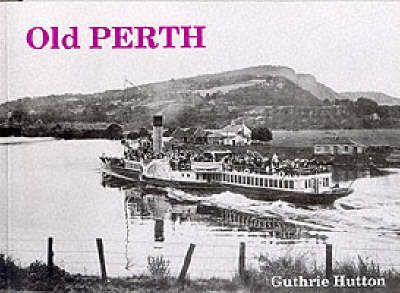 Old Perth by Guthrie Hutton image