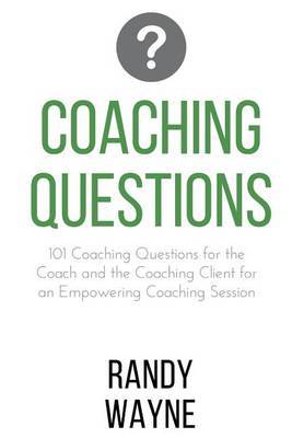 Coaching Questions by Randy Wayne image