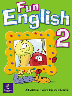Fun English 2 Global Pupil's Book by Jill Leighton image