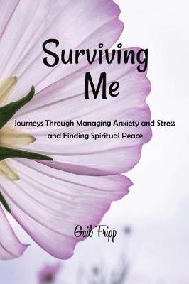 Surviving Me by Gail Fripp image