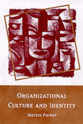 Organizational Culture and Identity by Martin Parker image
