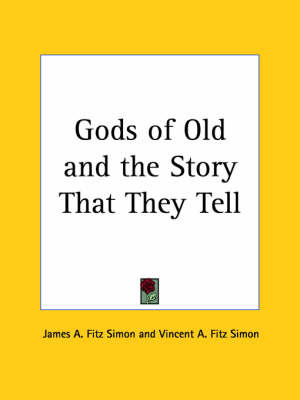 Gods of Old by James A Fitz Simon image