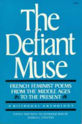 French Feminist Poems from the Middle Ages to the Present by Domna C. Stanton