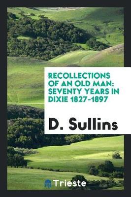Recollections of an Old Man by D Sullins image