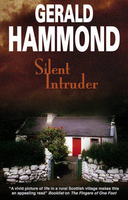 Silent Intruder on Hardback by Gerald Hammond