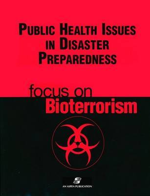 Public Health Issues Disaster Preparedness by Lloyd F. Novick image