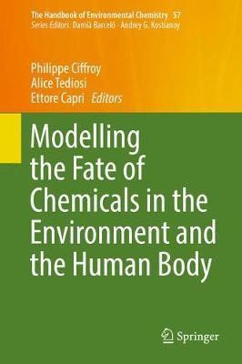 Modelling the Fate of Chemicals in the Environment and the Human Body image