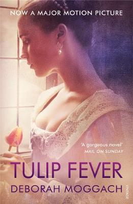 Tulip Fever by Deborah Moggach image