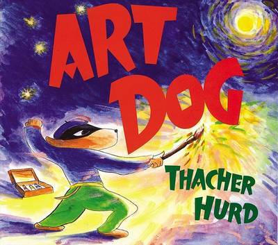 Art Dog on Hardback by Thacher Hurd