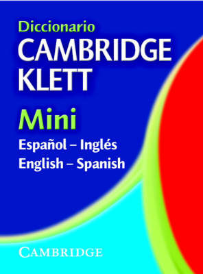 Diccionario Cambridge Klett Mini Espanol-Ingles/English-Spanish on Paperback