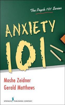 Anxiety 101 by Moshe Zeidner image