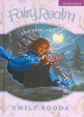 Star Cloak (Fairy Realm 2:1) by Emily Rodda image