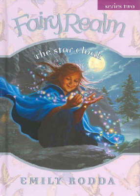 Star Cloak (Fairy Realm 2 on Hardback by Emily Rodda