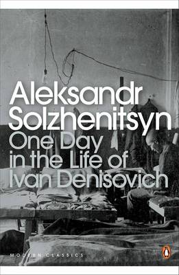 One Day in the Life of Ivan Denisovich on Paperback by Alexander Solzhenitsyn