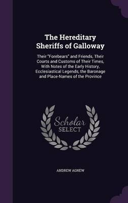 The Hereditary Sheriffs of Galloway image