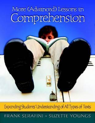 More (Advanced) Lessons in Comprehension by Frank Serafini image