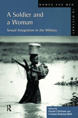 A Soldier and a Woman by Gerard J.De Groot image