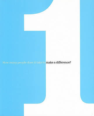 One: How Many People Does It Take to Make a Difference? by Dan Zadra image