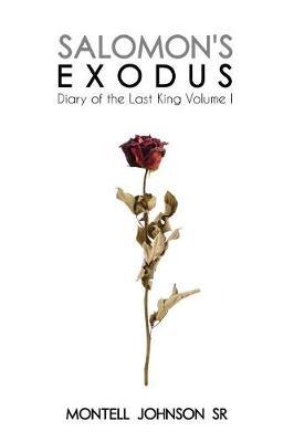 Salomon's Exodus by Montell Johnson Sr image