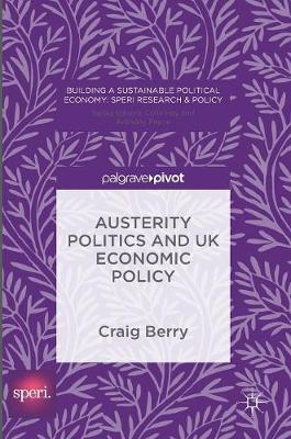 Austerity Politics and UK Economic Policy image