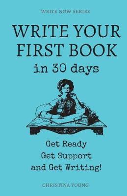 Write Your First Book by Christina Dreve Young image