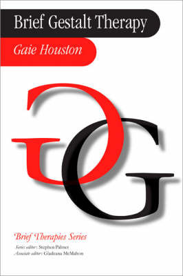 Brief Gestalt Therapy by Gaie Houston image