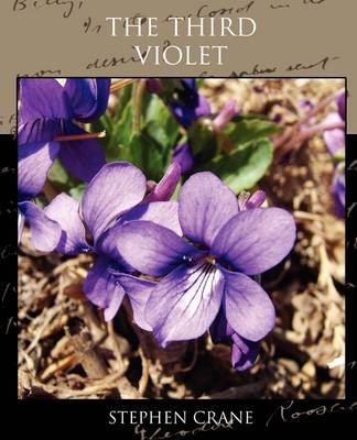 The Third Violet by Stephen Crane image