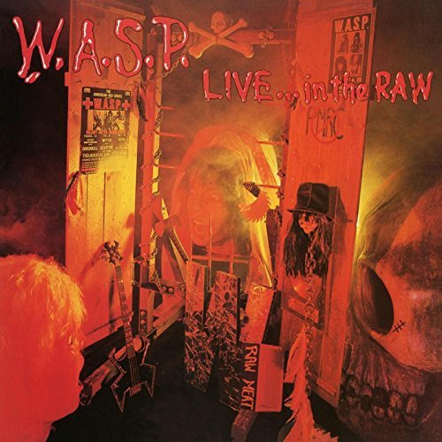 Live…In The Raw (2LP) on Vinyl by W.A.S.P