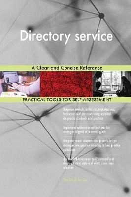 Directory Service a Clear and Concise Reference by Gerardus Blokdyk image