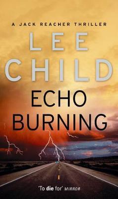 Echo Burning (Jack Reacher #5) by Lee Child image