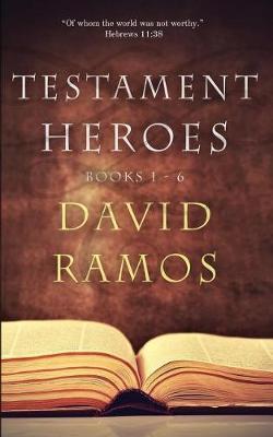 Testament Heroes by David Ramos image