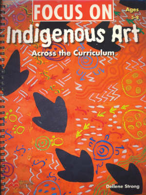 Focus on Indigenous Art by Dellene Strong image