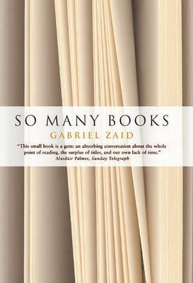 So Many Books by Gabriel Zaid image