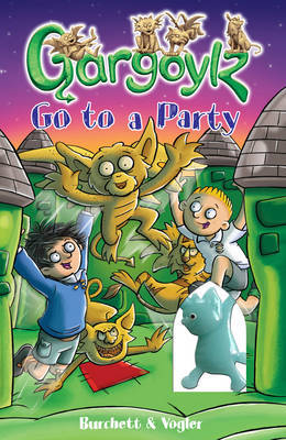 Gargoylz Go to a Party by Jan Burchett image