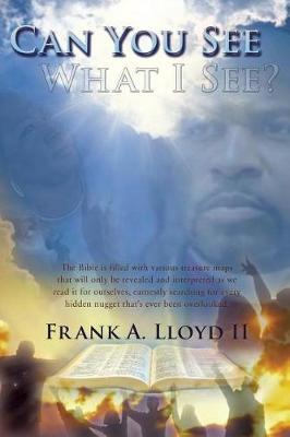 Can You See What I See? by Frank Lloyd II image