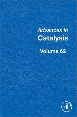 Advances in Catalysis: Volume 62 image