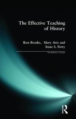 Effective Teaching of History, The by Ron Brooks image