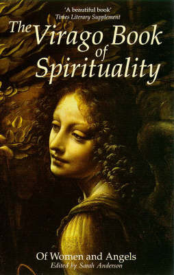 The Virago Book of Spirituality: Of Women and Angels image