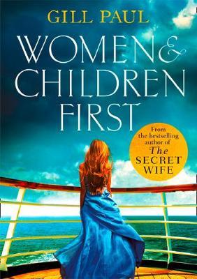 Women and Children First by Gill Paul image