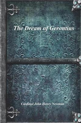 The Dream of Gerontius by Cardinal John Henry Newman image