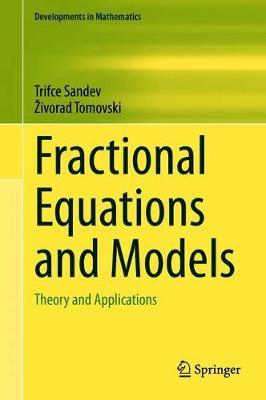 Fractional Equations and Models by Trifce Sandev image