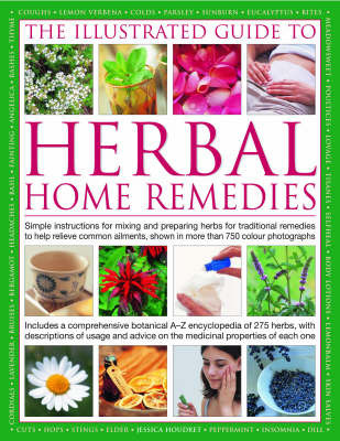 Illustrated Guide to Herbal Home Remedies by Jessica Houdret image