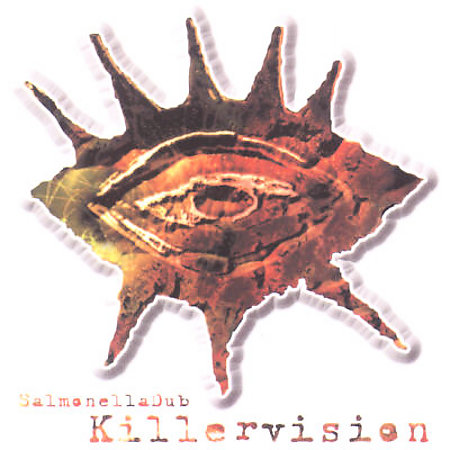 Killervision on CD by Salmonella Dub