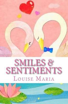 Smiles & Sentiments : Discover an Abundance of Eclectic Poems in This 2nd Edition by Louise Maria image